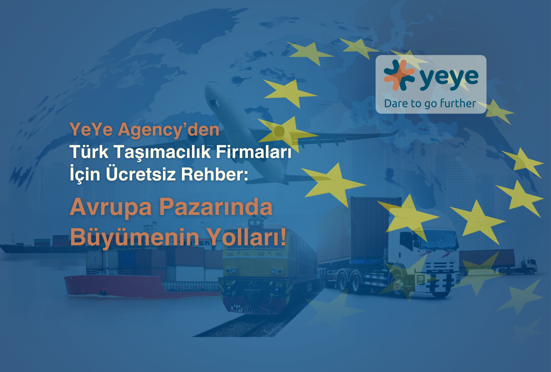 Lojistik ve Taşımacılık Şirketleri İçin Rehber